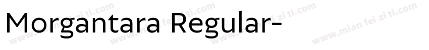 Morgantara Regular字体转换